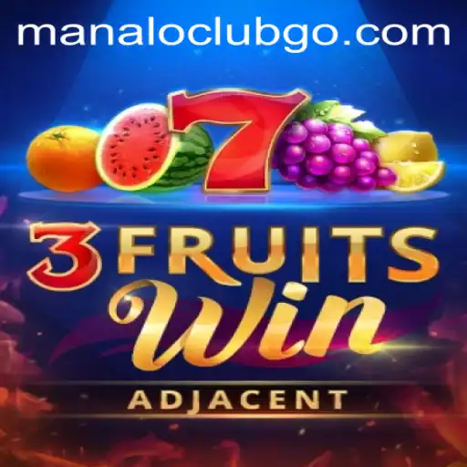 Exploring the Thrill and Strategy of 3FruitsWin with Manaloclub