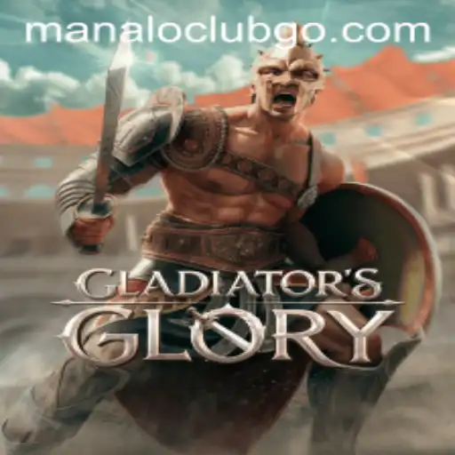 GladiatorsGlory: Enter the Arena of the Manaloclub Phenomenon