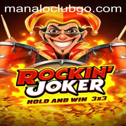 Experience the Thrills of RockinJoker at ManaloClub