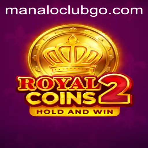Discover the Thrilling World of RoyalCoins2: A Journey Into the Manaloclub