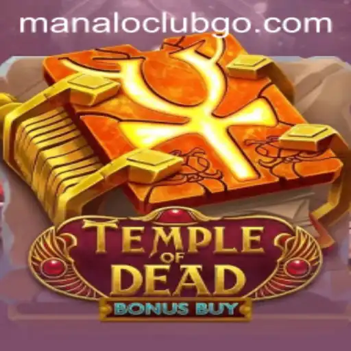 Unveiling Temple of Dead Bonus Buy: A Thrilling Expedition with Manalo Club
