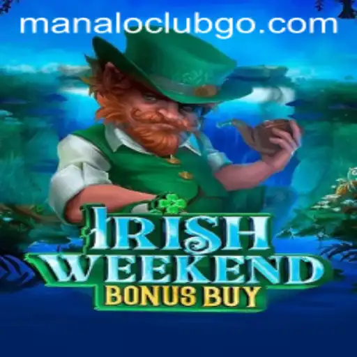 Exploring the Splendor of IrishWeekendBonusBuy: A ManaloClub Exclusive