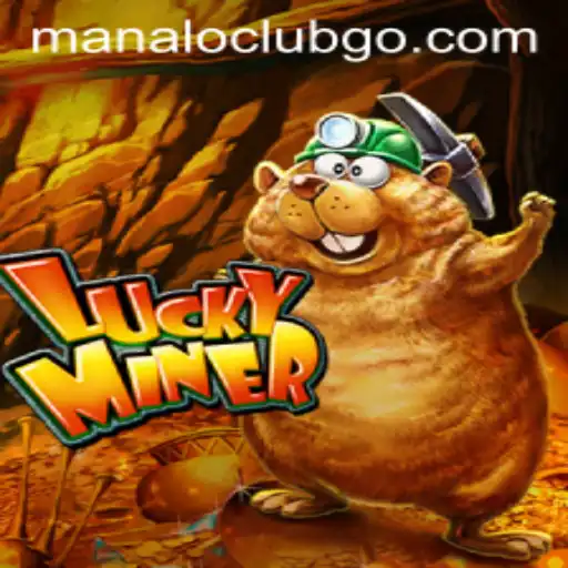 Discover the Thrilling World of LuckyMiner: A Deep Dive into Manaloclub's Latest Sensation