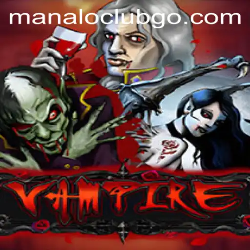 Exploring the Intriguing World of the Game 'Vampire': A Dive into Manaloclub