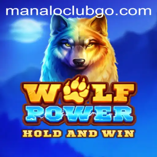 Unleashing Strategy: Exploring the World of WolfPower at ManaloClub
